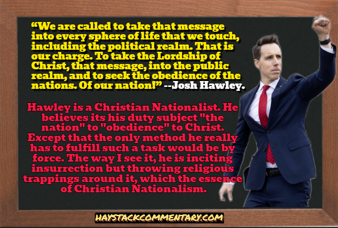 Josh Hawley - Christian Nationalist